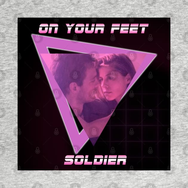 On Your Feet Soldier by RobinBegins